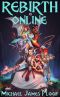 [Rebirth Online 05] • Rebirth Online 5 · A litRPG Adventure